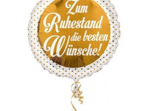 Zum Ruhestand Folienballon